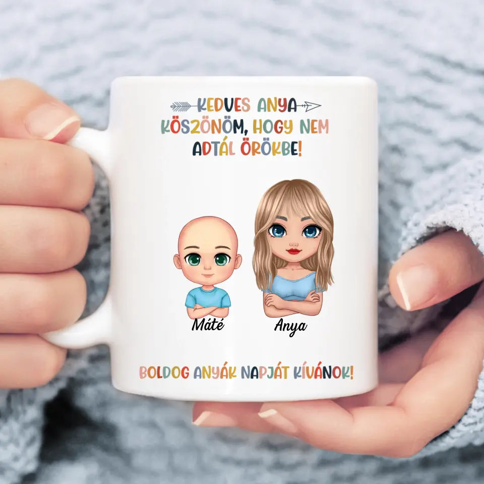 Egyedi vicces bögre Anyák napjára - köszönjük, hogy nem adtál örökbe