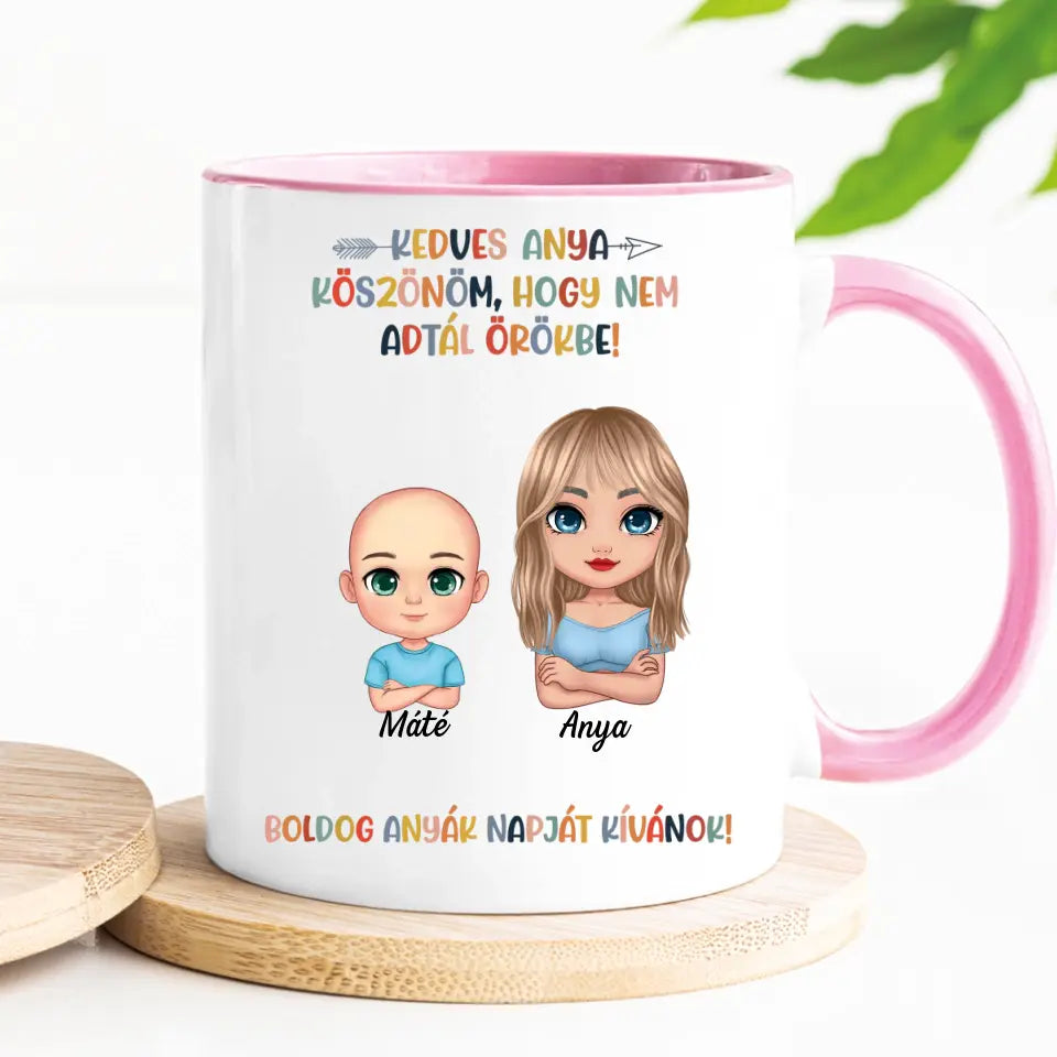 Egyedi vicces bögre Anyák napjára - köszönjük, hogy nem adtál örökbe