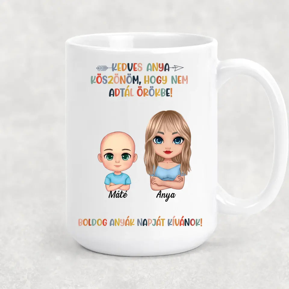 Egyedi vicces bögre Anyák napjára - köszönjük, hogy nem adtál örökbe