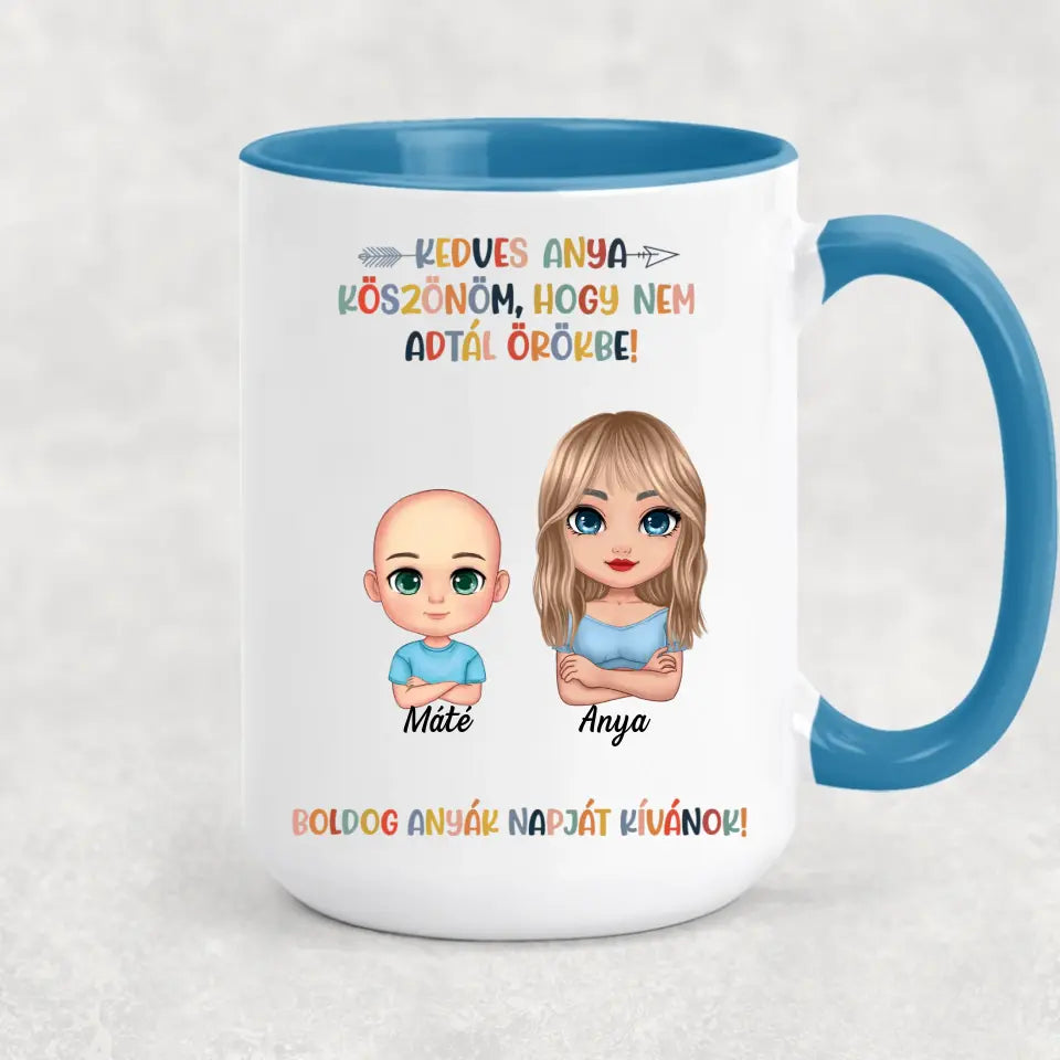 Egyedi vicces bögre Anyák napjára - köszönjük, hogy nem adtál örökbe
