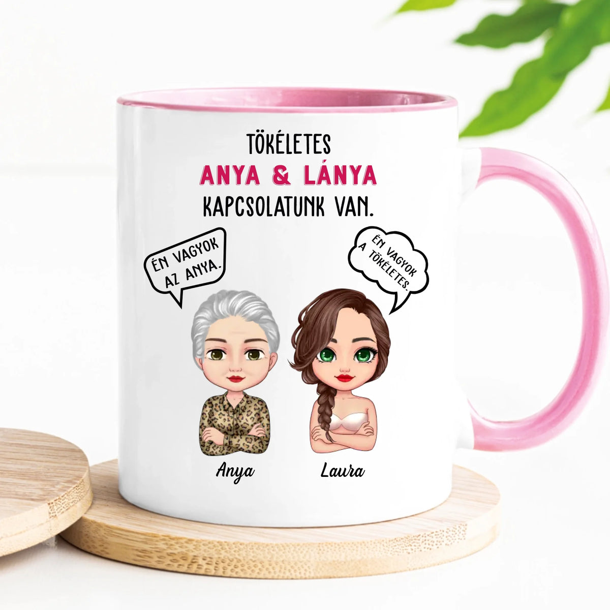 Egyedi bögre édesanyáknak - tökéletes kapcsolatunk van