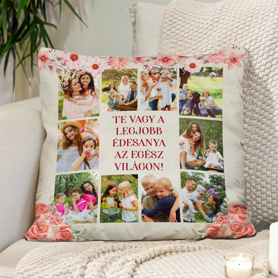 Egyedi saját fotós párna Anyák napjára - Te vagy a legjobb