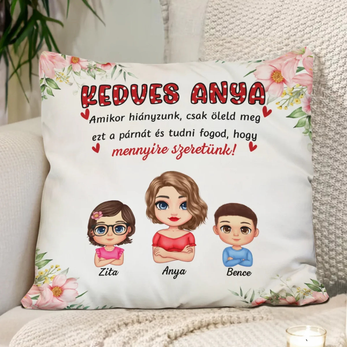 Egyedi párna édesanyáknak - amikor hiányzunk1