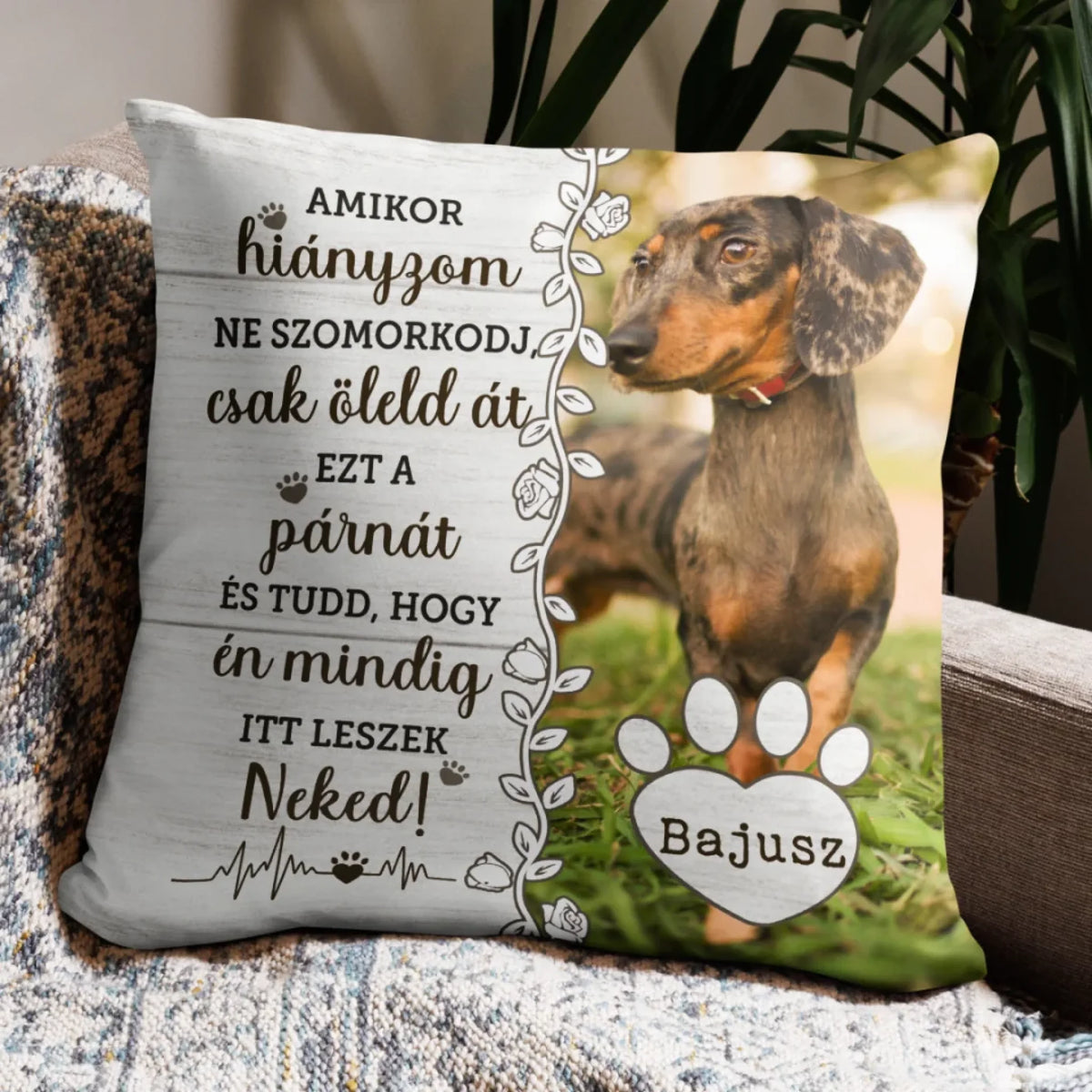 Egyedi saját fotós párna gazdiknak - Amikor hiányzom6