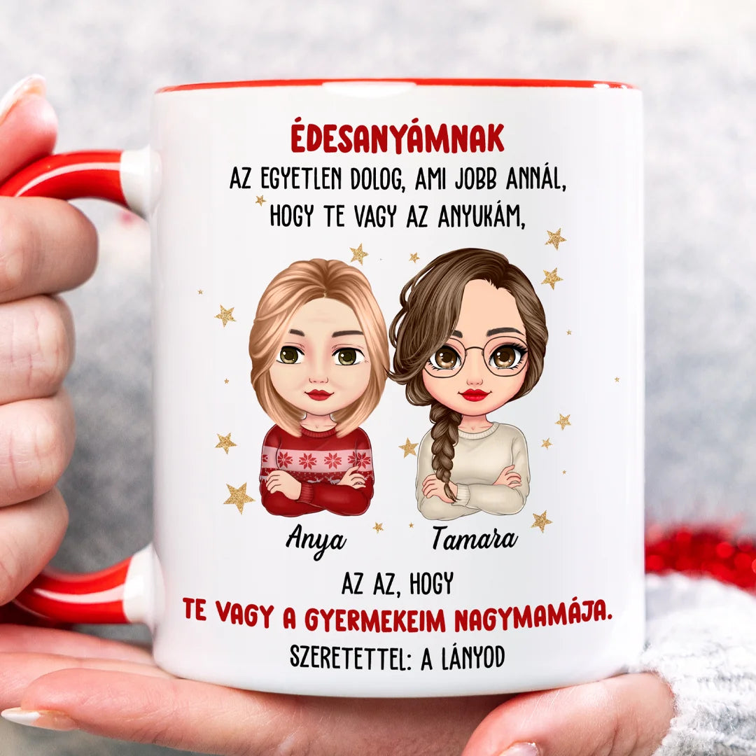 Egyedi karácsonyi bögre édesanyáknak - az egyetlen dolog