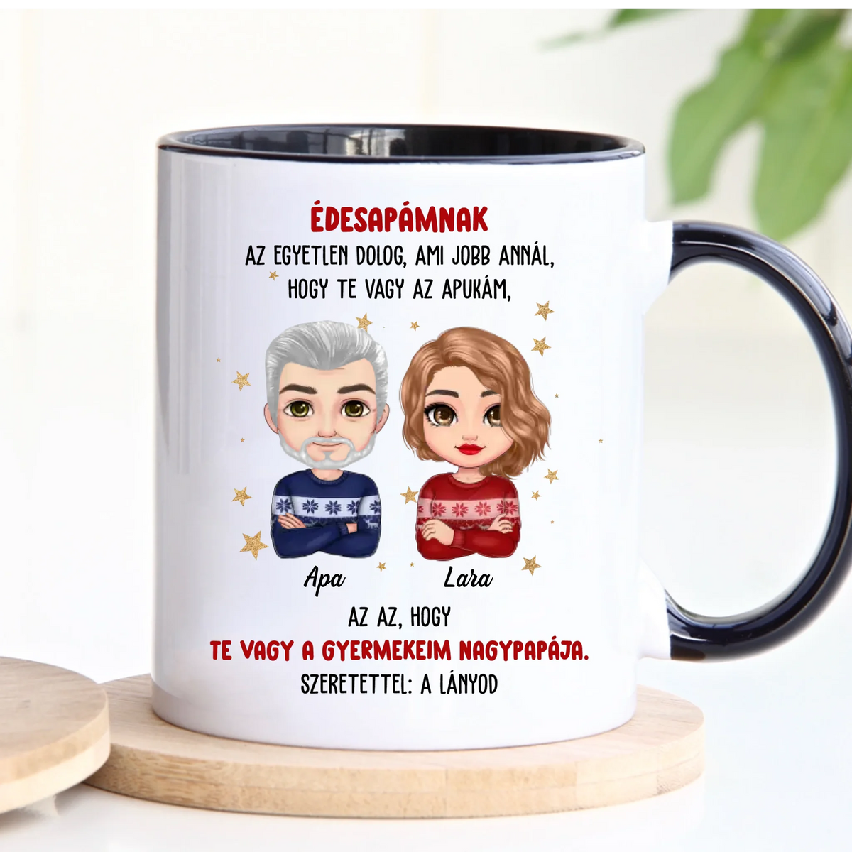 Egyedi karácsonyi bögre édesapádnak - az egyetlen dolog