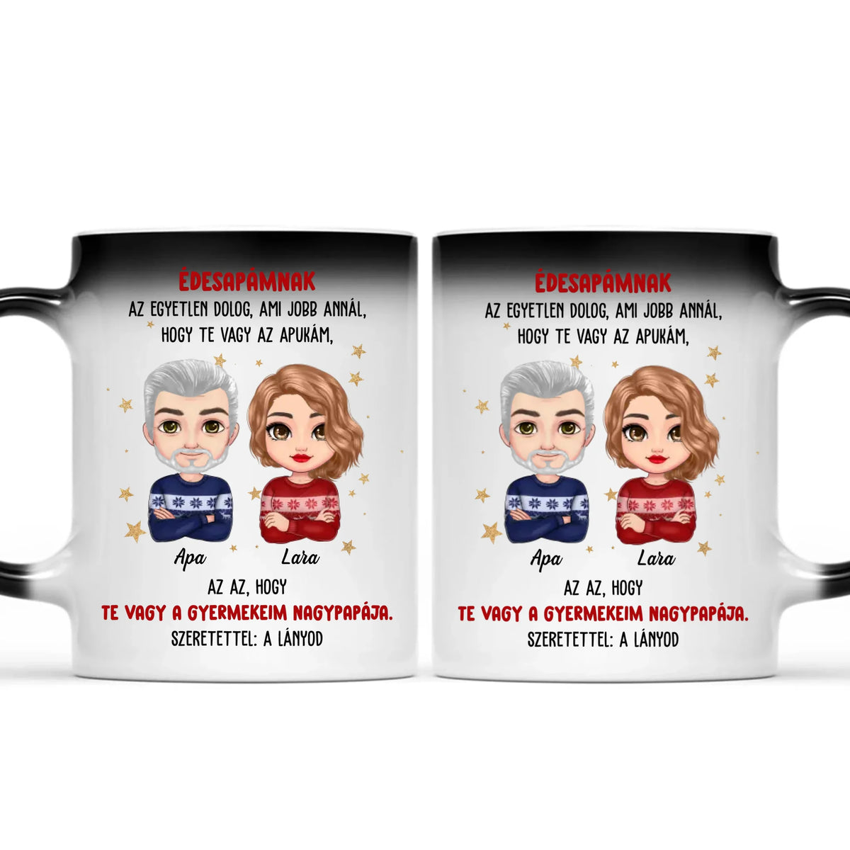 Egyedi karácsonyi bögre édesapádnak - az egyetlen dolog