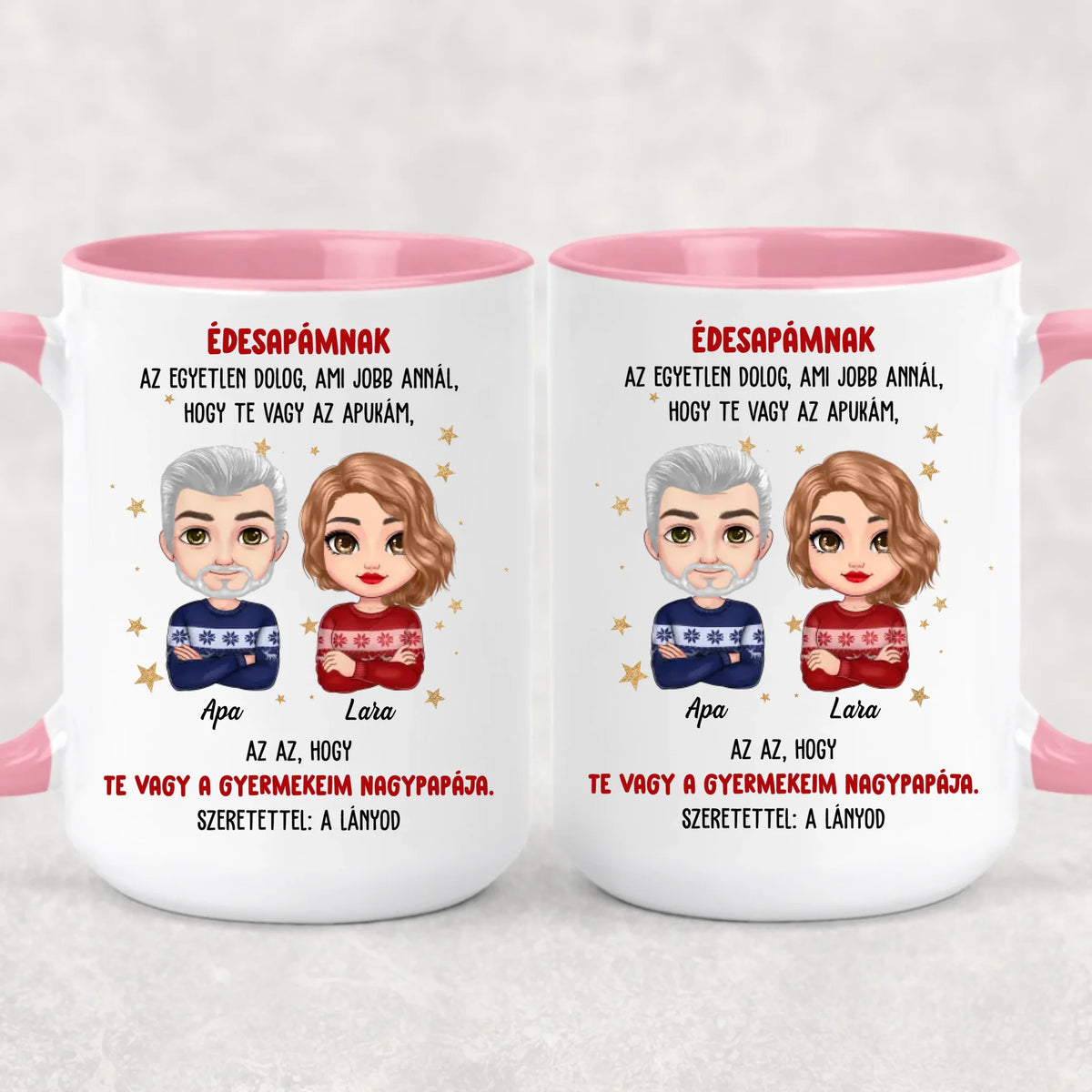 Egyedi karácsonyi bögre édesapádnak - az egyetlen dolog