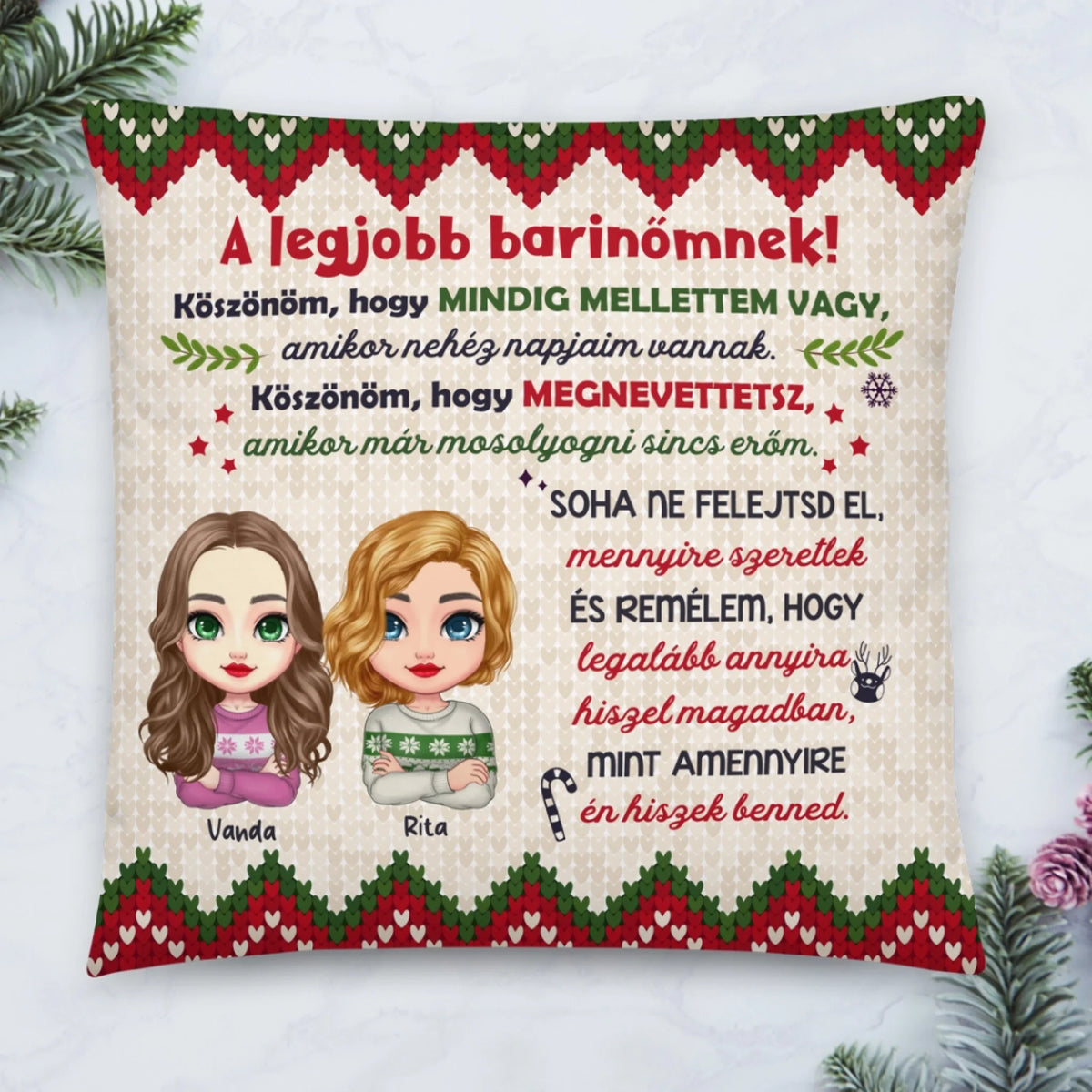 Egyedi karácsonyi párna barátnőknek - Köszönöm, hogy mindig mellettem vagy1