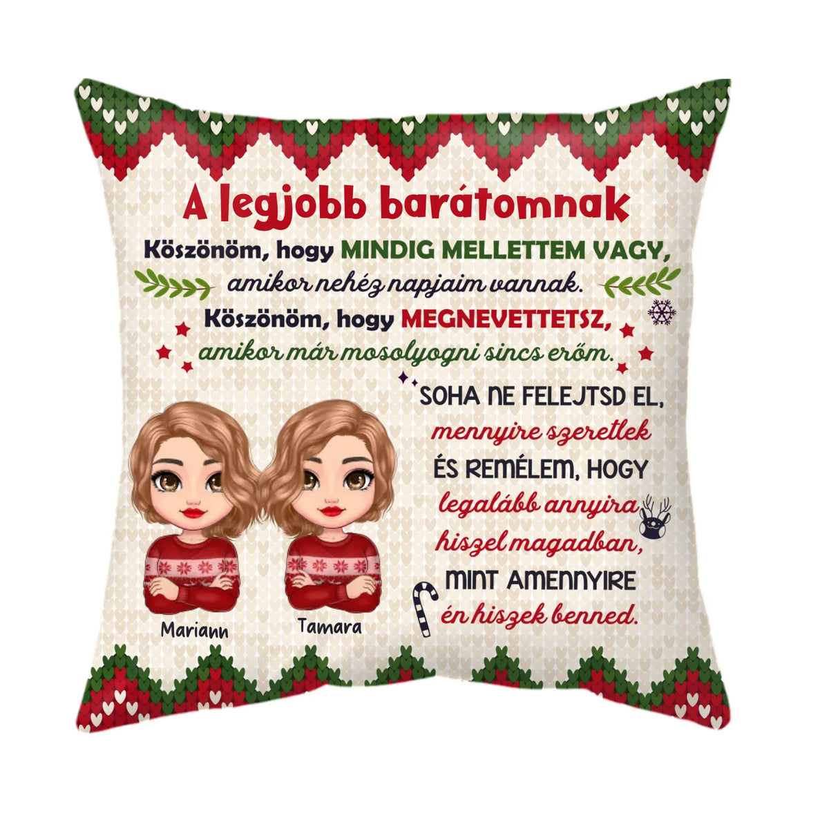 Egyedi karácsonyi párna barátnőknek - Köszönöm, hogy mindig mellettem vagy
