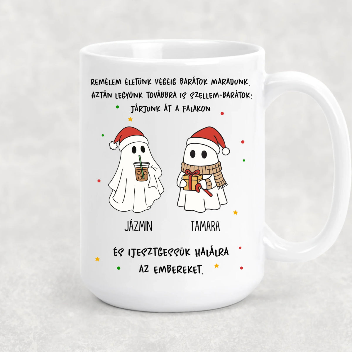 Egyedi karácsonyi bögre barátoknak - szellem barátok