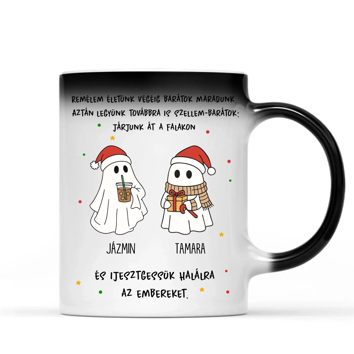 Egyedi karácsonyi bögre barátoknak - szellem barátok