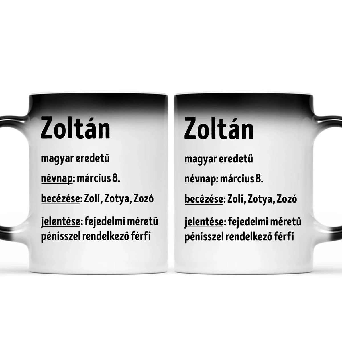 Egyedi vicces névnapi bögre férfiaknak